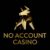 No Account Casino